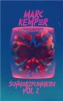 Schmerzflimmern Vol. 2