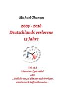 Deutschlands verlorene 13 Jahre