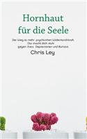 Hornhaut F�r Die Seele