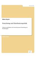 Franchising und Distributionspolitik