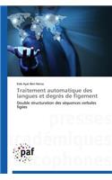 Traitement Automatique Des Langues Et Degrés de Figement: (Omn.Pres.Franc.)