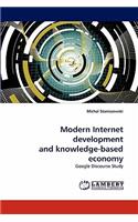 Modern Internet development and knowledge-based economy