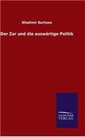 Zar und die auswärtige Politik