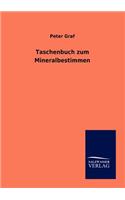 Taschenbuch zum Mineralbestimmen