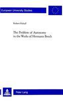 Problem of Autonomy in the Works of Hermann Broch