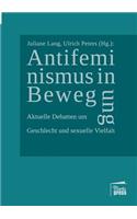 Antifeminismus in Bewegung