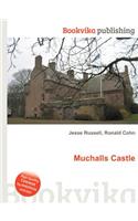 Muchalls Castle: (English)