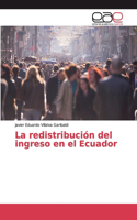 La redistribución del ingreso en el Ecuador