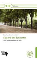 Square Des Pinettes: (English)
