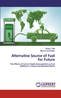 Alternative Source of Fuel for Future