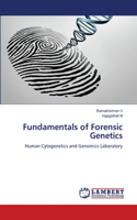 Fundamentals of Forensic Genetics