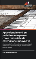 Approfondimenti sul polistirene espanso come materiale da costruzione innovativo