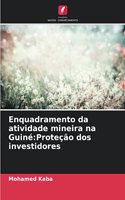 Enquadramento da atividade mineira na Guiné
