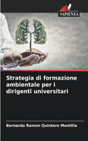 Strategia di formazione ambientale per i dirigenti universitari