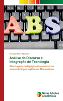 Análise do Discurso e Integração de Tecnologia