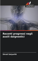 Recenti progressi negli ausili daignostici