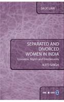 Separated and Divorced Women in India