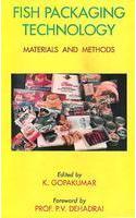 Fish Packaging Technology : Materials and Methods