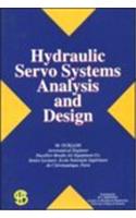 Hydraulic Servo Systems Analysis & Design