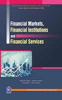 Financial Markets, Financial Institutions and Financial Services - Based on Choice Based Credit System [CBCS] for Undergraduate and Postgraduate Courses and NTA UGC-NET - Paperback 2 July 2023