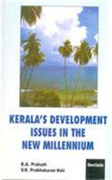 Kerala's Development Issues In The New Millennium