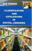 Classification and Cataloguing in Digital Libraries