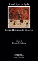 Libro rimado de Palacio/ Rhyme Book of the Palace (Letras hispanicas/ Hispanic Writings)
