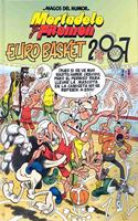 Mortadelo y Filemon. Eurobasket 2007 (Magos del Humor 116)