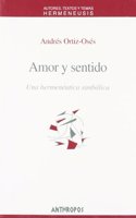 Amor y sentido / Love and Sense
