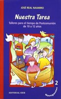Navegantes 2. Nuestra tarea: Talleres para el tiempo de Postcomunion de 10 a 12 anos