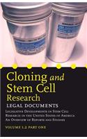 Cloning and Stem Cell Research: Legal Documents