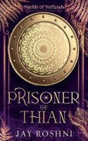 Prisoner of Thian