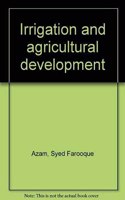 Irrigation and agricultural development