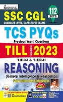Ssc Cgl Reasoning Tcs Pyqs Till March 2023 Tier 1 & Tier 2 Solved Papers (English Medium) (4181)
