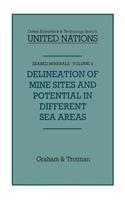 Delineation of Mine-Sites and Potential in Different Sea Areas