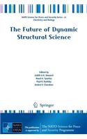 Future of Dynamic Structural Science