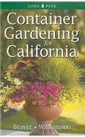 Container Gardening for California