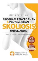 Program Pencegahan Dan Penyembuhan Skoliosis Untuk Anda (Edisi Ke Empat)