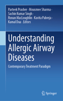 Understanding Allergic Airway Diseases