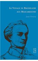 Voyage de Baudelaire aux Mascareignes