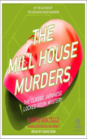 Mill House Murders