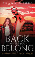 Back Where you Belong