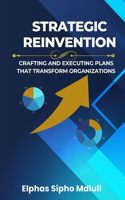 Strategic Reinvention
