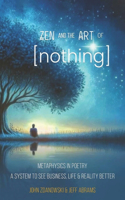 Zen and the Art of [nothing]