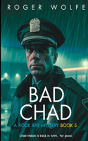 Bad Chad