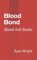 Blood Bond