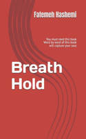 Breath Hold