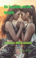 Sergentin und die Rebellin: Lesbische Militärromanze