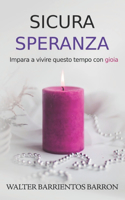 Sicura Speranza