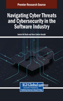 Navigating Cyber Threats and Cybersecurity in the Software Industry